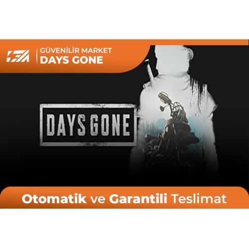  Days Gone + Garanti + Destek